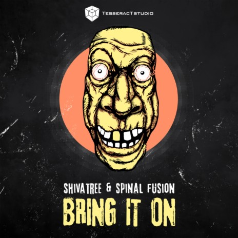 Bring It On (Original Mix) ft. Spinal Fusion