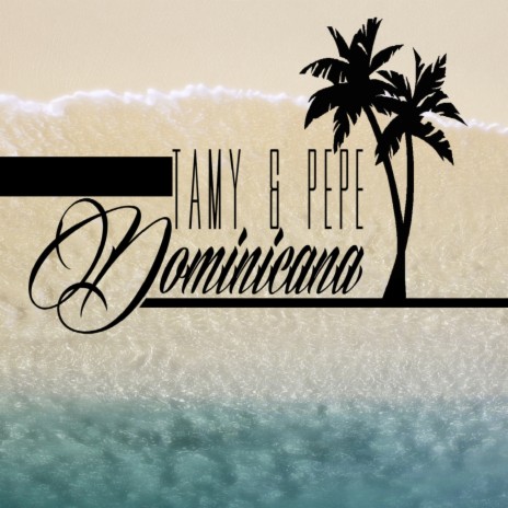 Dominicana ft. Pepe | Boomplay Music