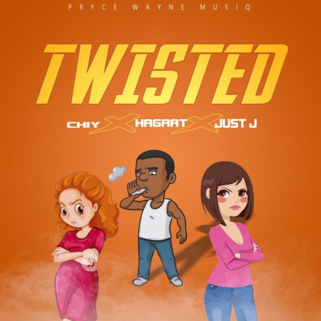 Twisted ft. Chiy & Just J | Boomplay Music
