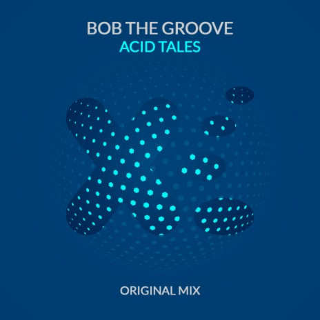 Acid Tales (Original Mix) | Boomplay Music