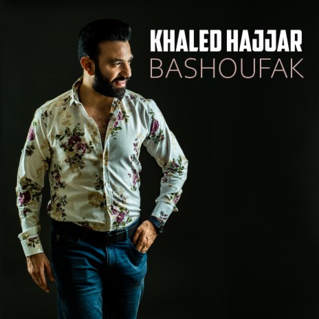 Bashoufak | Boomplay Music