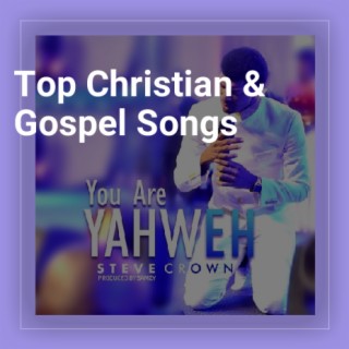 Top Christian & Gospel Songs