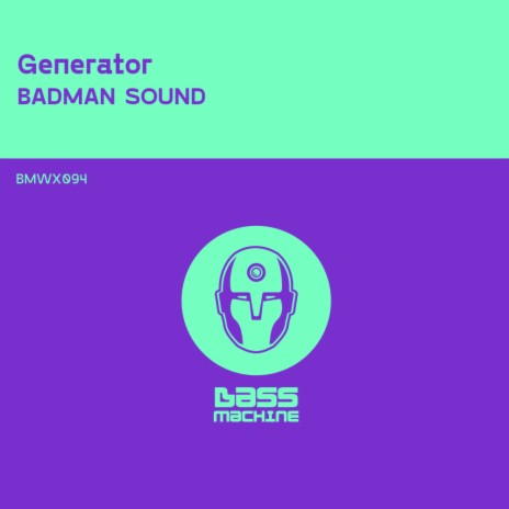 Badman Sound (Original Mix)