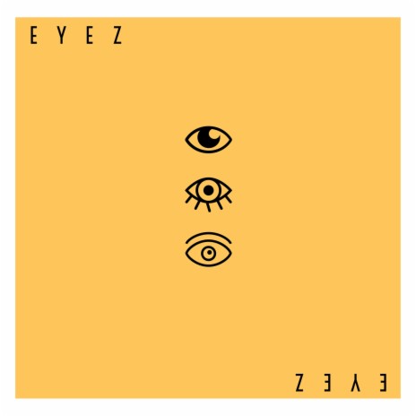 Eyez | Boomplay Music