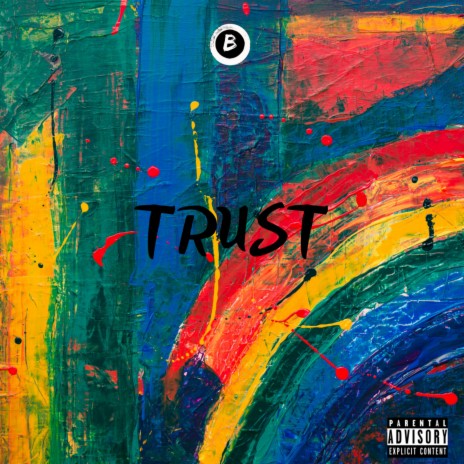 Trust | Boomplay Music