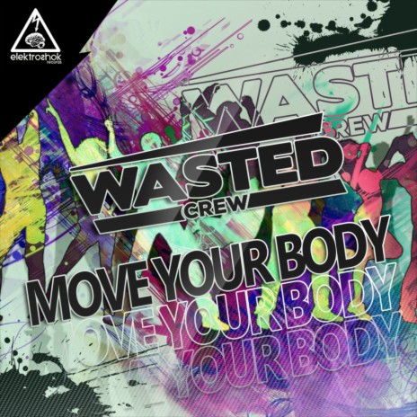 Move Your Body (Original Mix) | Boomplay Music