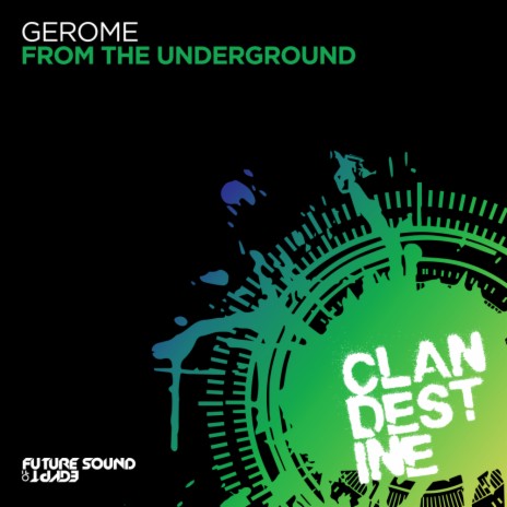 From The Underground (Extended Mix) | Boomplay Music