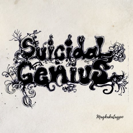 Magkakatagpo ft. Suicidal Genius | Boomplay Music