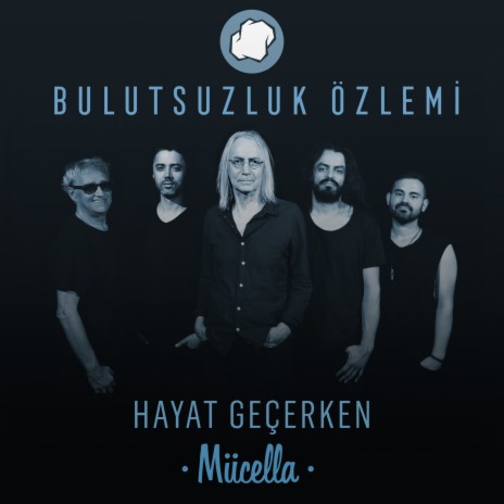 Hayat Geçerken / Mücella | Boomplay Music