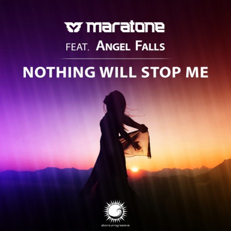 Nothing Will Stop Me (Extended Mix) ft. Angel Falls