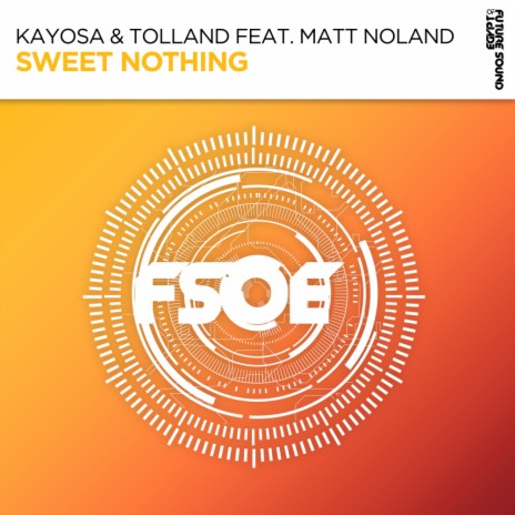 Sweet Nothing (Extended Mix) ft. Matt Noland