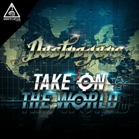 Take On The World (Original Mix)