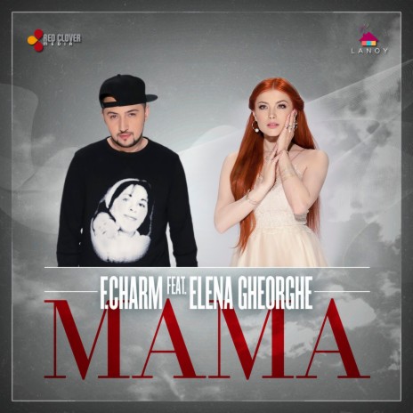 Mama ft. Elena Gheorghe | Boomplay Music