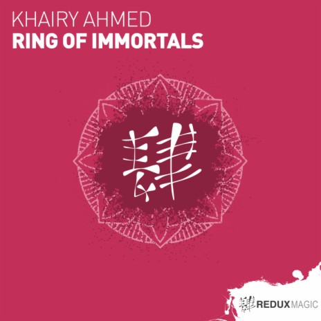 Ring of Immortals (Original Mix)