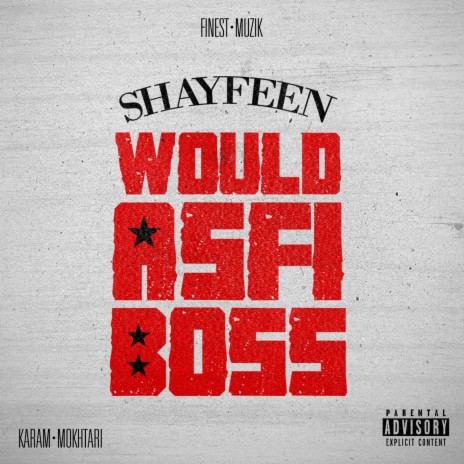 Would Asfi Boss | Boomplay Music