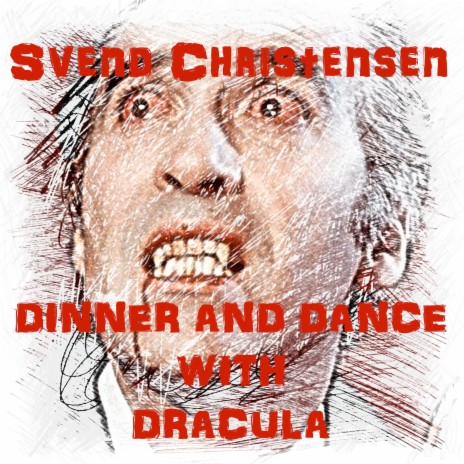 Dinner and Dance with Dracula | Boomplay Music