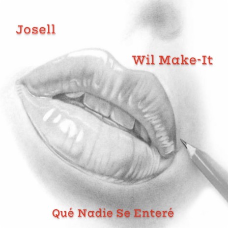 Qué Nadie Se Enteré ft. Wil Make-It | Boomplay Music