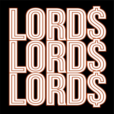 Lord$ | Boomplay Music