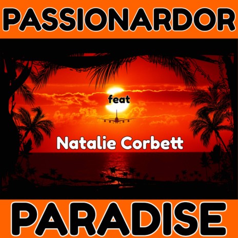 Paradise (Vocal FX) ft. Natalie Corbett | Boomplay Music
