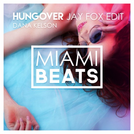 Hungover (Jay Fox Edit) | Boomplay Music