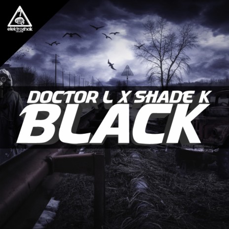 Black (Original Mix) ft. Shade K | Boomplay Music