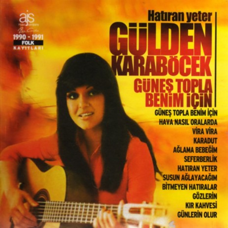 Güneş Topla Benim İçin | Boomplay Music