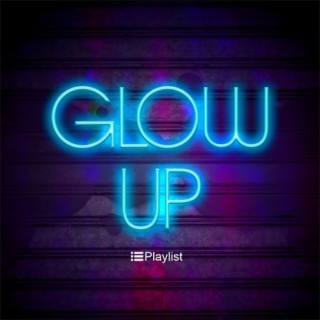 Glow Up