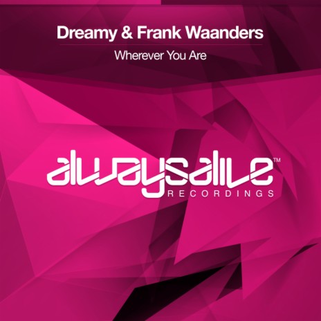 Wherever You Are (Original Mix) ft. Frank Waanders