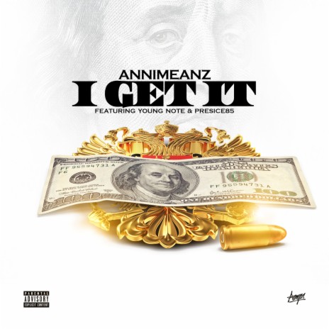 I Get It ft. Young Note & Presice85 | Boomplay Music