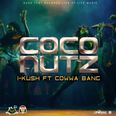 Coconutz ft. Cowwa Bang | Boomplay Music