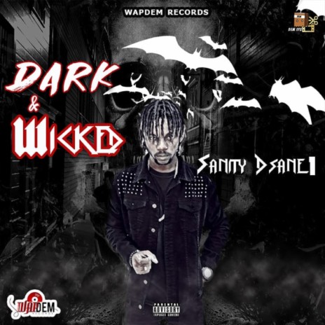 Dark & Wicked | Boomplay Music