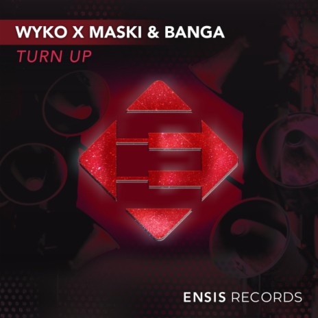 Turn Up (Radio Edit) ft. Maski & Banga | Boomplay Music
