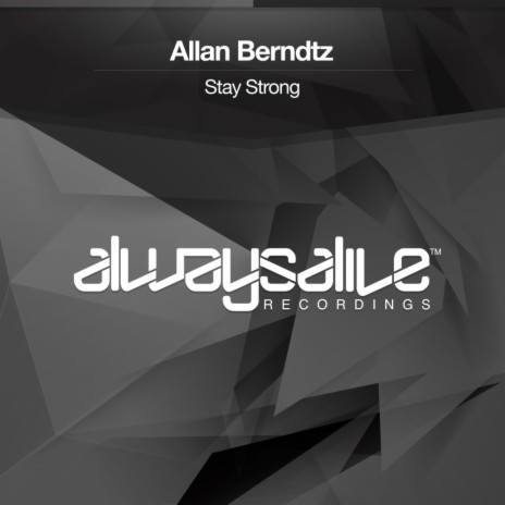 Stay Strong (Original Mix)