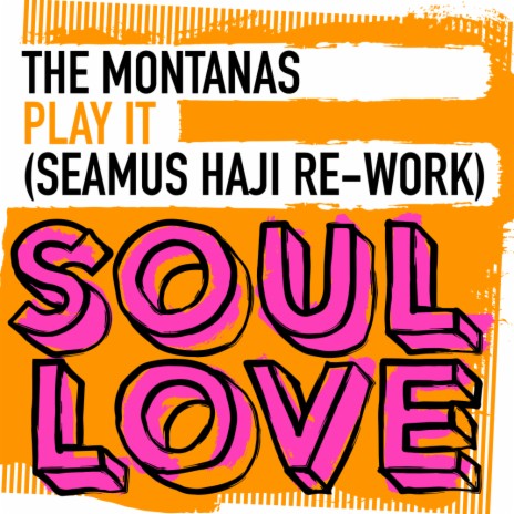 Play It (Seamus Haji Re-Work) | Boomplay Music