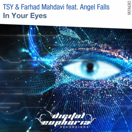 In Your Eyes (Original Mix) ft. Farhad Mahdavi & Angel Falls | Boomplay Music