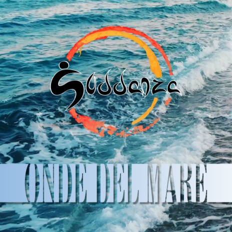 Onde del mare | Boomplay Music