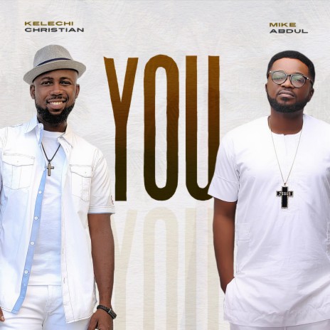 You ft. Mike Abdul | Boomplay Music