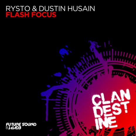 Flash Focus (Extended Mix) ft. Dustin Husain | Boomplay Music