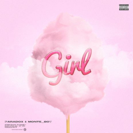Girl (Prod. by Alex Tk) ft. Monte Boy | Boomplay Music