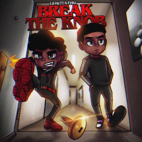 Break the Knob ft. Lil he77 | Boomplay Music