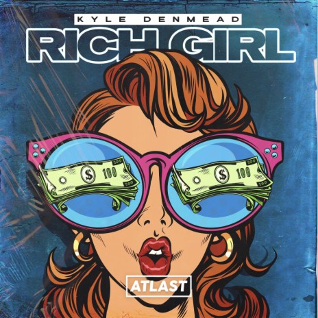 Rich Girl (Original Mix)