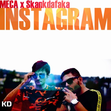 Instagram ft. Skankdafaka | Boomplay Music