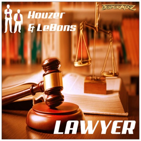 Lawyer (Extended Club Mix) ft. LeBons