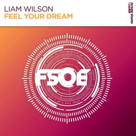 Feel Your Dream (Original Mix)