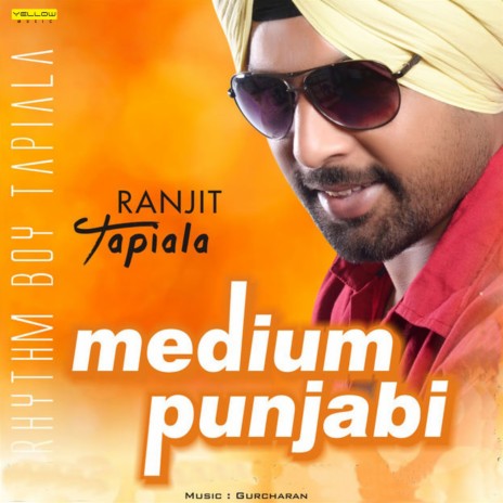 Medium Punjabi ft. Singer | Boomplay Music