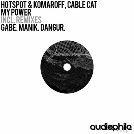My Power (Dangur Remix) ft. Hotspot & Komaroff & Dangur | Boomplay Music