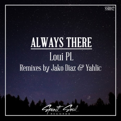 Always There (Yahlic Remix) | Boomplay Music