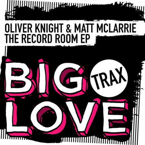 The Record Room (Original Mix) ft. Matt McLarrie