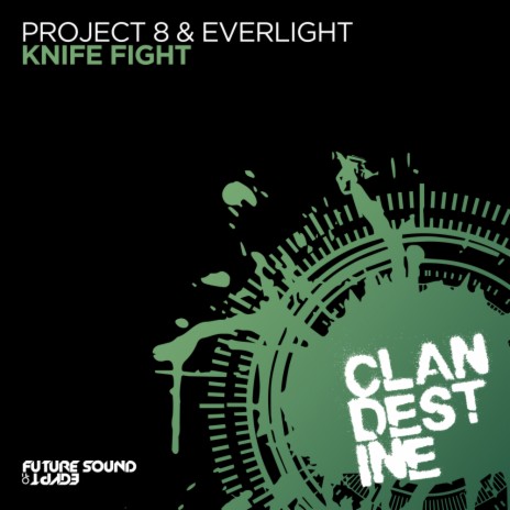Knife Fight (Extended Mix) ft. EverLight