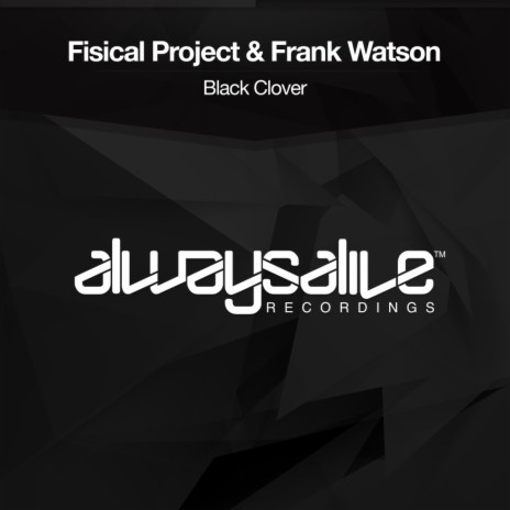 Black Clover (Original Mix) ft. Frank Watson